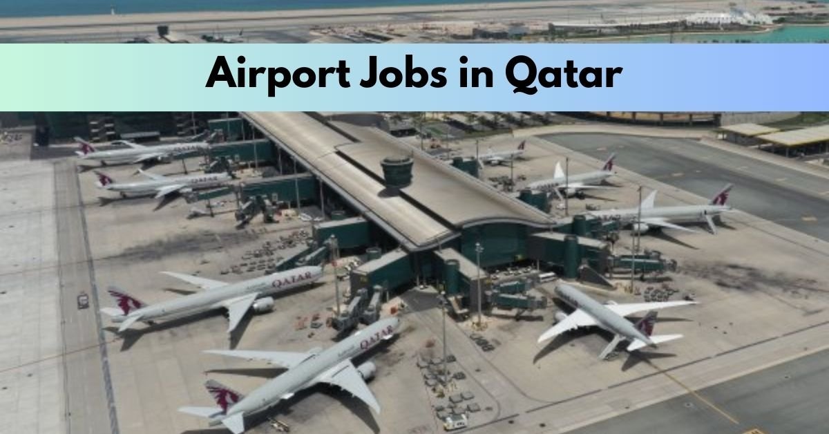 Airport Jobs in Qatar