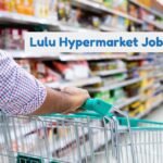 Lulu Hypermarket Jobs in Dubai